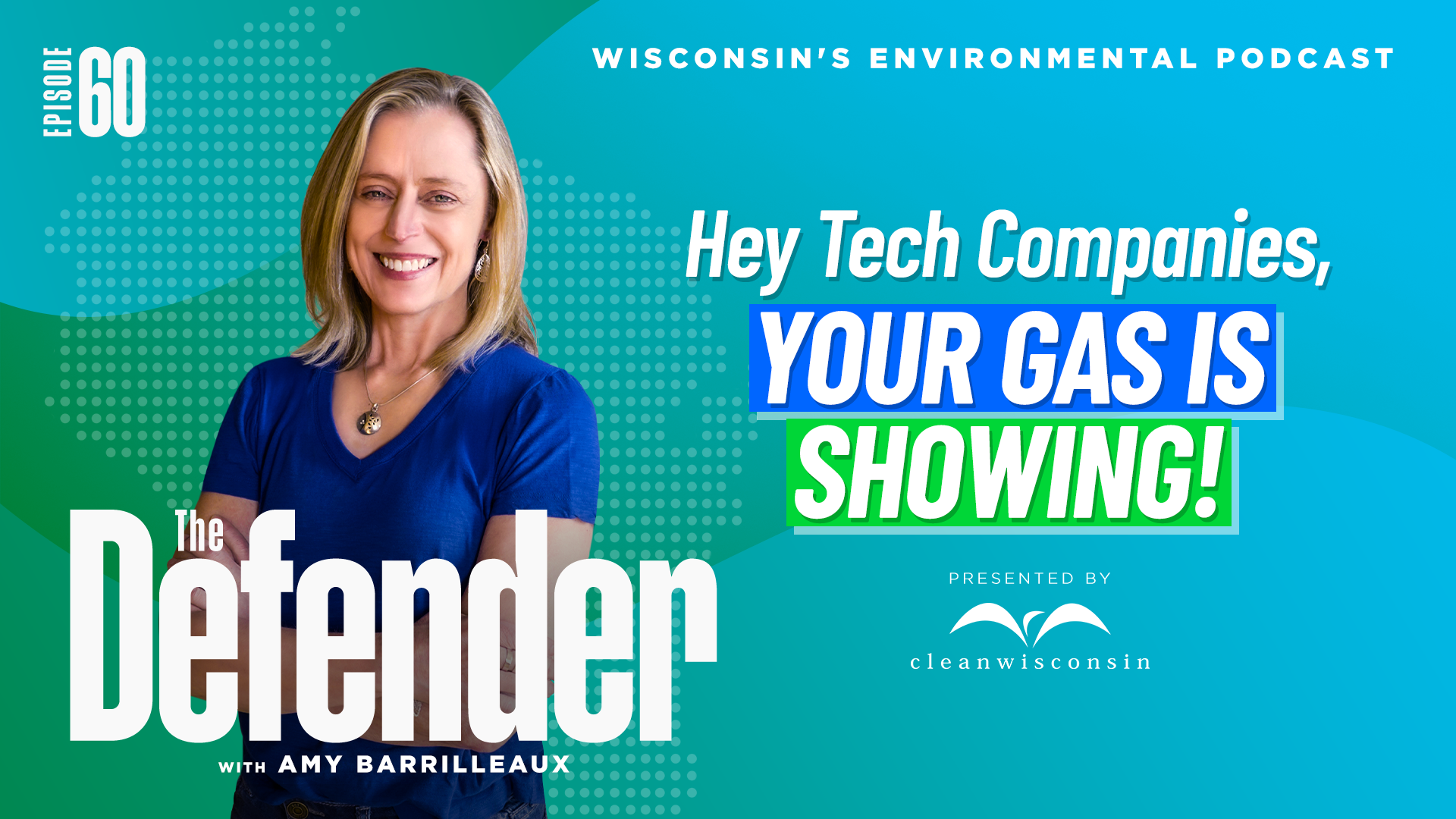 Episode 60: Hey Tech Companies, Your Gas is Showing