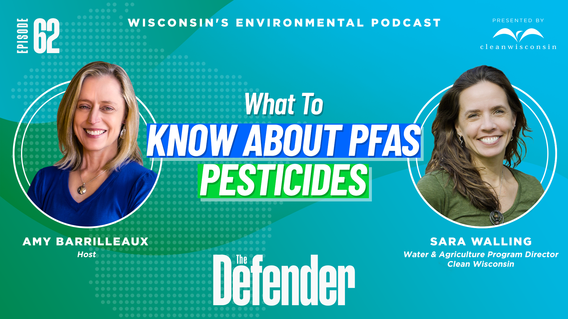 Defender Episode 62: What to know about PFAS Pesticides