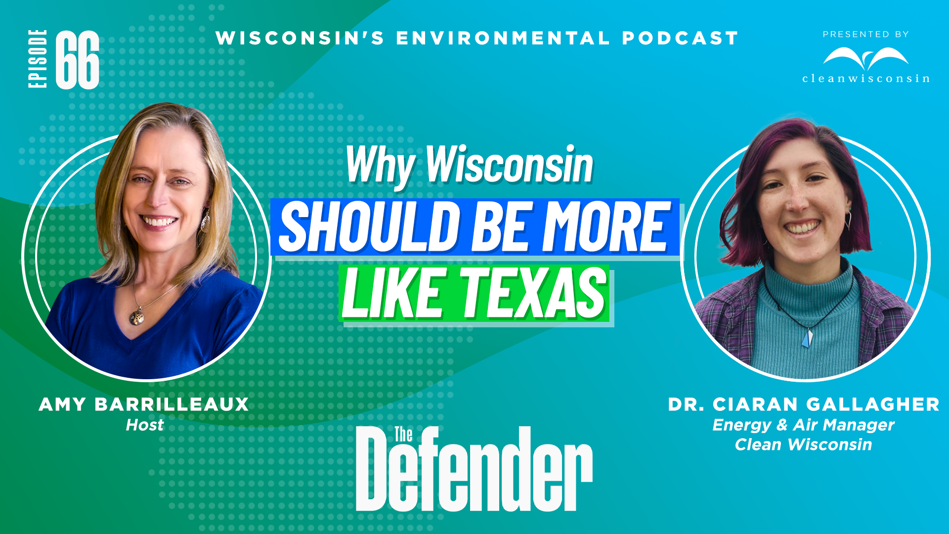 Episode 66: Why Wisconsin should be more like Texas!
